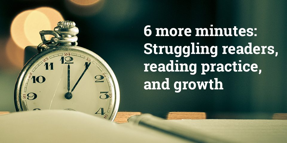 6分钟-挣扎的读者，阅读练习和成长